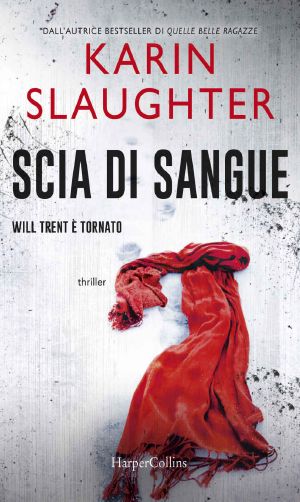 [Will Trent 08] • Scia di sangue